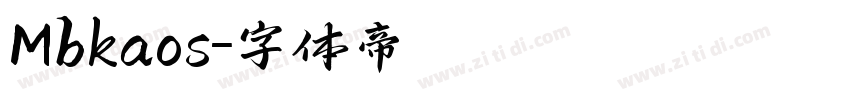 Mbkaos字体转换