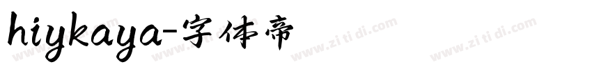 hiykaya字体转换