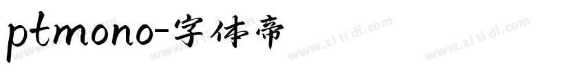 ptmono字体转换