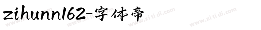 zihunn162字体转换