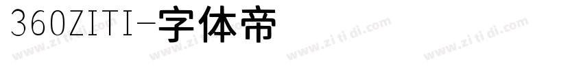 360ZITI字体转换