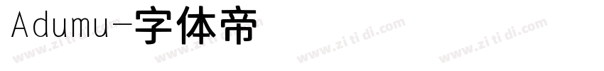 Adumu字体转换