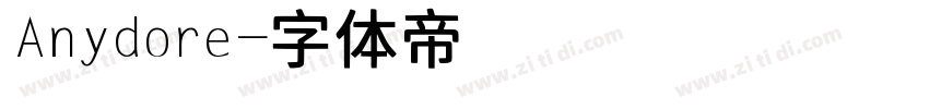 Anydore字体转换