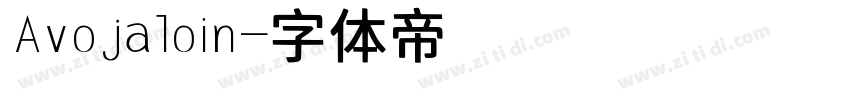 Avojaloin字体转换