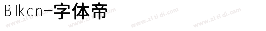 Blkcn字体转换