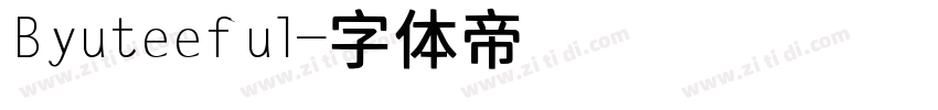 Byuteeful字体转换