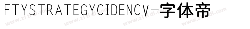 FTYSTRATEGYCIDENCV字体转换