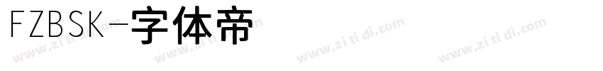 FZBSK字体转换