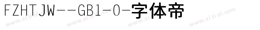 FZHTJW--GB1-0字体转换