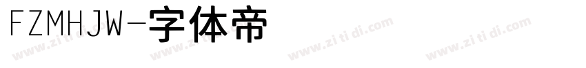 FZMHJW字体转换