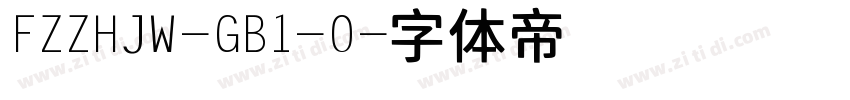FZZHJW-GB1-0字体转换