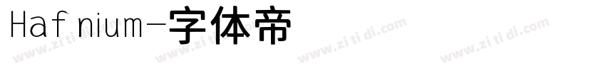 Hafnium字体转换