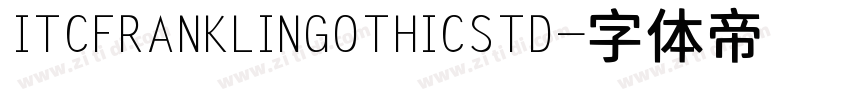 ITCFRANKLINGOTHICSTD字体转换