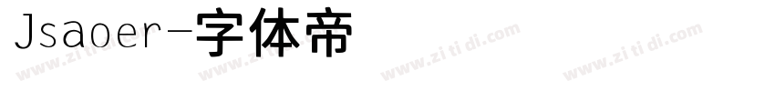 Jsaoer字体转换