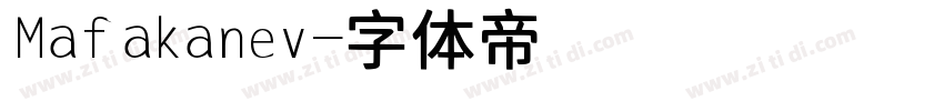 Mafakanev字体转换