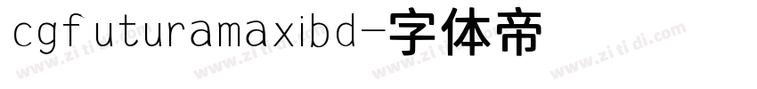 cgfuturamaxibd字体转换