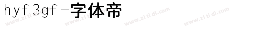 hyf3gf字体转换