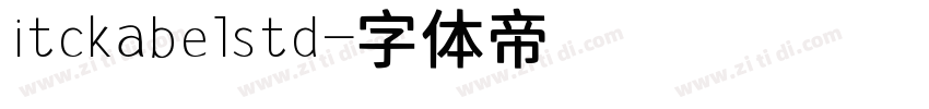 itckabelstd字体转换