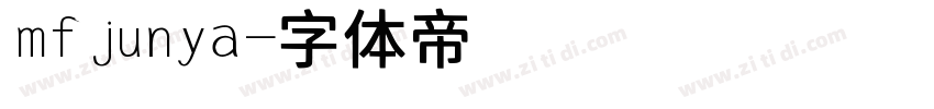 mfjunya字体转换