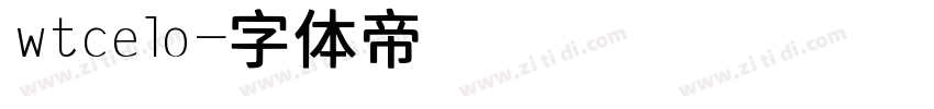 wtcelo字体转换