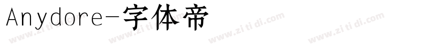 Anydore字体转换