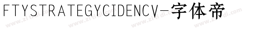FTYSTRATEGYCIDENCV字体转换