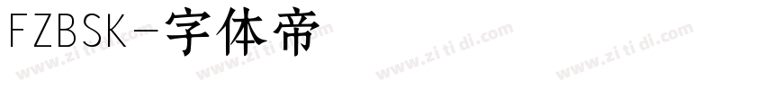 FZBSK字体转换