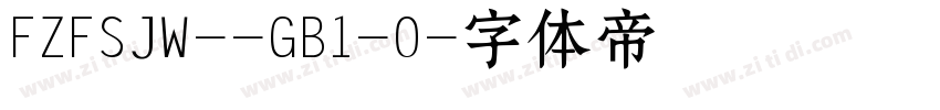 FZFSJW--GB1-0字体转换