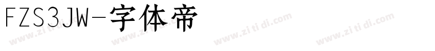 FZS3JW字体转换
