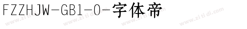 FZZHJW-GB1-0字体转换
