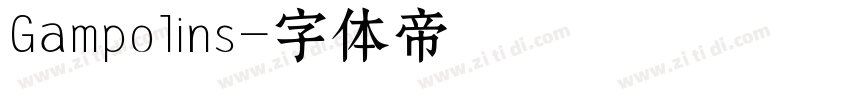 Gampolins字体转换