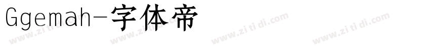 Ggemah字体转换