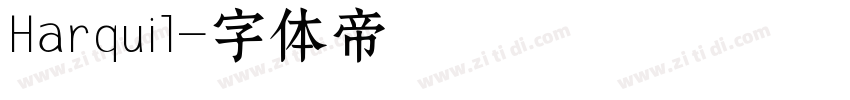 Harquil字体转换