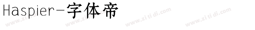 Haspier字体转换