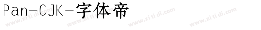 Pan-CJK字体转换