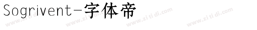 Sogrivent字体转换
