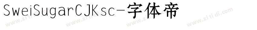 SweiSugarCJKsc字体转换