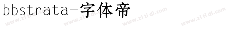 bbstrata字体转换