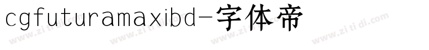cgfuturamaxibd字体转换