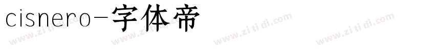 cisnero字体转换