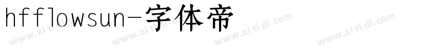 hfflowsun字体转换