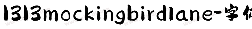 1313mockingbirdlane字体转换