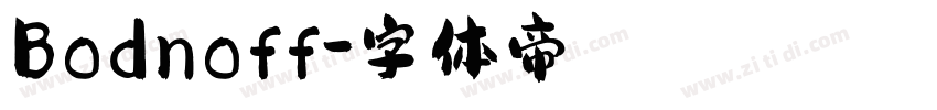 Bodnoff字体转换