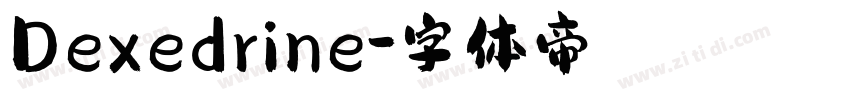 Dexedrine字体转换