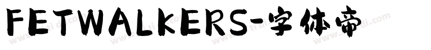 FETWALKERS字体转换
