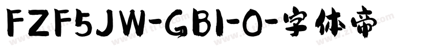FZF5JW-GB1-0字体转换