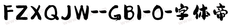 FZXQJW--GB1-0字体转换