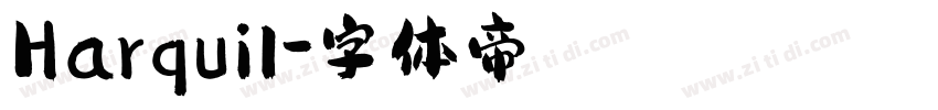 Harquil字体转换