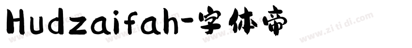 Hudzaifah字体转换