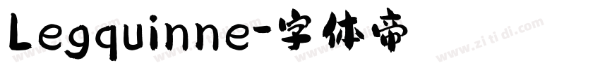 Legquinne字体转换